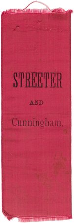 STREETER AND CUNNINGHAM 1888 UNION LABOR PARTY CAMPAIGN RIBBON.