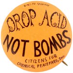 DROP ACID NOT BOMBS SCARCE 1967 P. D. SPOECKER ANTI-VIETNAM WAR BUTTON.