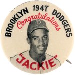 1947 JACKIE ROBINSON (HOF) BROOKLYN DODGERS "CONGRATULATIONS" CLASSIC ROOKIE BUTTON.