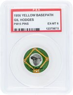 1956 PM15 "YELLOW BASEPATH" GIL HODGES (HOF) BUTTON PSA EX-MINT 6.