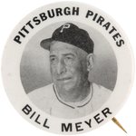 C. 1949 PITTSBURGH PIRATES BILL MEYER PM10 STADIUM BUTTON.