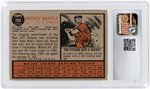 1962 TOPPS #200 MICKEY MANTLE (HOF) CSG 5.5 EX+.