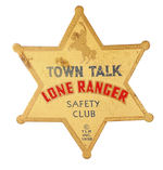 UNLISTED IN HAKE GUIDE LONE RANGER CLUB BADGE.