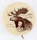 CLASSIC "MAN OF THE HOUR" BULLMOOSE ROOSEVELT 1912 BUTTON.