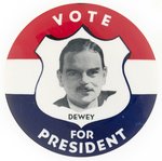 "VOTE DEWEY FOR PRESIDENT" SHIELD DESIGN PORTRAIT BUTTON.