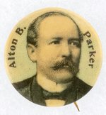 "ALTON B. PARKER" COLOR PORTRAIT BUTTON.