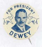 "FOR PRESIDENT DEWEY" ELEPHANTS LITHO PORTRAIT BUTTON.