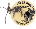 "KICK OUT DEPRESSION WITH A DEMOCRATIC VOTE" MECHANICAL BUTTON.