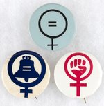 TRIO OF WOMEN'S LIBERATION SYMBOL BUTTONS, INCLUDING LIBERTY BELL BUTTON.