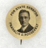 RARE FRANKLIN ROOSEVELT EARLY CAREER NY STATE SENATOR PORTRAIT BUTTON.