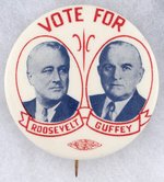 "VOTE FOR ROOSEVELT GUFFEY" PA COATTAIL JUGATE BUTTON.