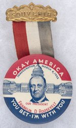 CLASSIC "OKAY AMERICA" ROOSEVELT INAUGURATION 1933 BADGE.