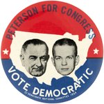 JOHNSON & PETERSON FOR CONGRESS RARE 1964 COATTAIL BUTTON.