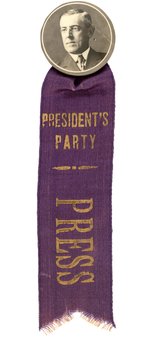 WILSON PORTRAIT BUTTON WITH PRESIDENT'S PARTY PRESS RIBBON.