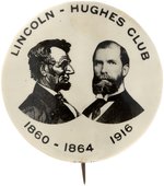 LINCOLN HUGHES CLUB REAL PHOTO 1916 REPUBLICAN CAMPAIGN BUTTON.