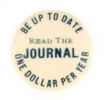 "READ THE JOURNAL ONE DOLLAR PER YEAR" FROM 1902-1914.