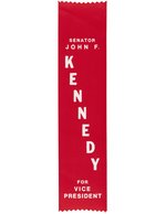 SENATOR JOHN F. KENNEDY FOR VICE PRESIDENT 1956 DEMOCRATIC CONVENTION RIBBON.