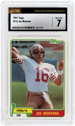 1981 TOPPS #216 JOE MONTANA (HOF) ROOKIE CARD CSG 7 NM.