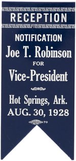 SMITH: JOE ROBINSON 1928 VICE PRESIDENTIAL NOTIFICATION CELLO RIBBON.