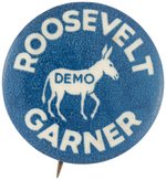 ROOSEVELT & GARNER DEMOCRATIC DONKEY RARE CAMPAIGN BUTTON.