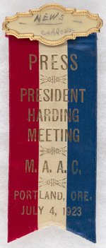 PRESIDENT HARDING MEETING 1923 PORTLAND, OREGON PRESS RIBBON.