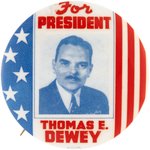 RARE FOR PRESIDENT THOMAS E. DEWEY SAMPLE PORTRAIT BUTTON.