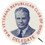 BRICKER WAR VETERANS REPUBLICAN CLUB OF OHIO DELGATE PORTRAIT BUTTON.