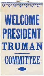 WELCOME PRESIDENT TRUMAN COMMITTEE RARE RIBBON.