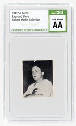 1949-50 ACEBO RAYMOND SHORE (PHOTO VARIETY) RICHARD MERKIN COLLECTION CSG AA AUTHENTIC ALTERED.