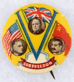 ROOSEVELT, CHURCHILL & STALIN GRAPHIC WWII VICTORY BUTTON.