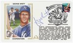 1999 GEORGE BRETT (HOF) SIGNED FIRST DAY COVER SILK CACHE "COOPERSTOWN".