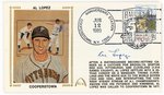 1991 AL LOPEZ (HOF) SIGNED FIRST DAY COVER SILK CACHE "COOPERSTOWN".