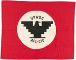 CHAVEZ UNITED FARM WORKERS AFL-CIO CHICANO RIGHTS FLAG.