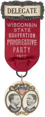 ROOSEVELT & JOHNSON JUGATE BUTTON ON 1912 WISCONSIN STATE CONVENTION DELEGATE BADGE.