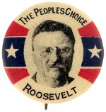 ROOSEVELT THE PEOPLE'S CHOICE 1912 PATRIOTIC BORDER BUTTON HAKE #3327.