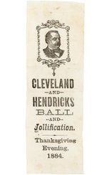 CLEVELAND BALL AND JOLLIFICATION 1884 RIBBON AND TICKET PAIR.