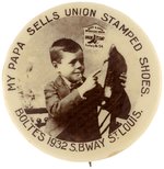 "BOOT & SHOE WORKERS UNION" WALL SIGN REAL PHOTO BUTTON.