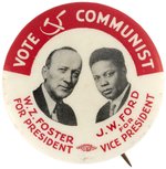 FOSTER & FORD 1.25" 1932 COMMUNIST PARTY JUGATE BUTTON.