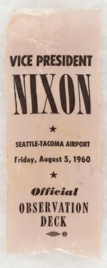 VICE PRESIDENT NIXON SEATTLE TACOMA AIRPORT 1960 OBSERVATION DECK RIBBON.