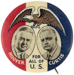 HOOVER & CURTIS FOR ALL OF U.S. 1932 CAMPAIGN JUGATE BUTTON HAKE #3.