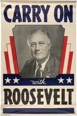 CARRY ON ROOSEVELT OUTSTANDING 1940 CAMPAIGN BANNER.