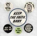 ADAM CLAYTON POWELL KEEP THE FAITH, BABY CIVIL RIGHTS BUTTON GROUP.