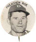 1950s BROOKLYN DODGERS PM10 SERIES PREACHER ROE REAL PHOTO STADIUM BUTTON (SMALLER SIZE VARIETY).