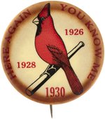 1930 ST. LOUIS CARDINALS RARE BUTTON CELEBRATING MULTIPLE PENNANTS.