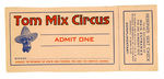 TOM MIX PAIR OF CIRCUS TICKETS.