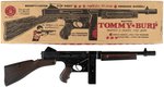 MATTEL FIREBOLT AND TOMMY BURP GUNS IN BOXES.