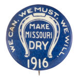 SCARCE MISSOURI STATE PROHIBITION BUTTON.