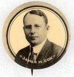 JAMES M. COX 1920 PORTRAIT BUTTON.