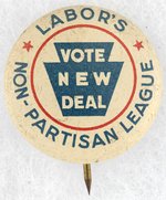 ROOSEVELT: KEYSTONE LABOR'S NON-PARTISAN LEAGUE LITHO BUTTON.