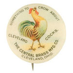 "CLEVELAND COCKS-SOMETHING TO CROW ABOUT" FROM HAKE COLLECTION & CPB.